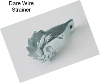 Dare Wire Strainer