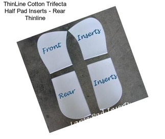 ThinLine Cotton Trifecta Half Pad Inserts - Rear Thinline