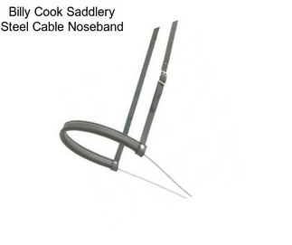 Billy Cook Saddlery Steel Cable Noseband