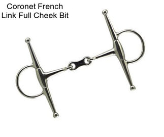 Coronet French Link Full Cheek Bit