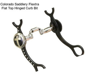 Colorado Saddlery Flextra Flat Top Hinged Curb Bit