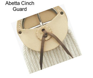 Abetta Cinch Guard