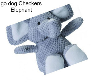 Go dog Checkers Elephant