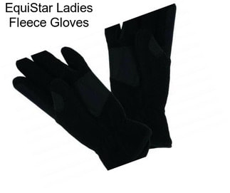 EquiStar Ladies Fleece Gloves