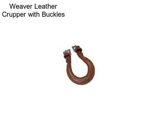 Weaver Leather Crupper with Buckles