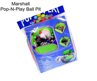 Marshall Pop-N-Play Ball Pit