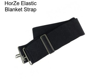 HorZe Elastic Blanket Strap