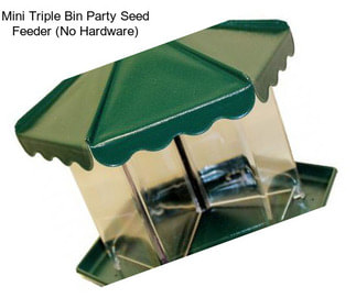 Mini Triple Bin Party Seed Feeder (No Hardware)