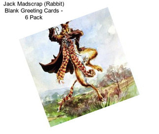 Jack Madscrap (Rabbit) Blank Greeting Cards - 6 Pack