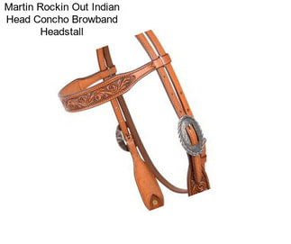 Martin Rockin Out Indian Head Concho Browband Headstall