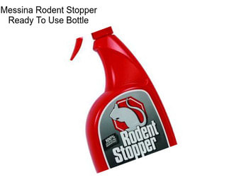 Messina Rodent Stopper Ready To Use Bottle