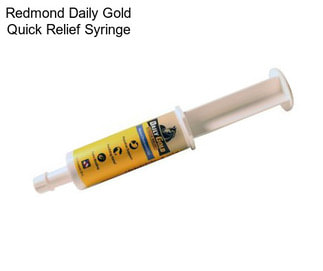 Redmond Daily Gold Quick Relief Syringe