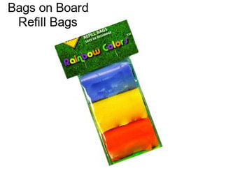 Bags on Board Refill Bags