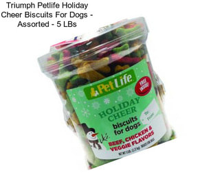 Triumph Petlife Holiday Cheer Biscuits For Dogs - Assorted - 5 LBs