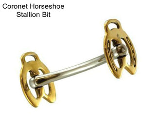 Coronet Horseshoe Stallion Bit