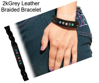 2kGrey Leather Braided Bracelet
