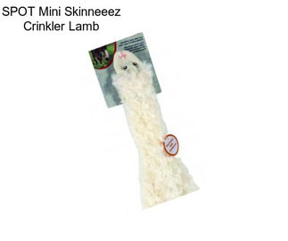 SPOT Mini Skinneeez Crinkler Lamb