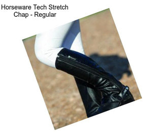 Horseware Tech Stretch Chap - Regular