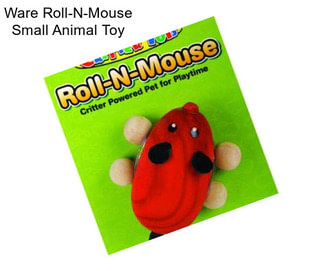 Ware Roll-N-Mouse Small Animal Toy
