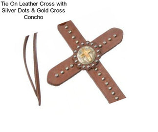 Tie On Leather Cross with Silver Dots & Gold Cross Concho