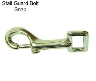 Stall Guard Bolt Snap