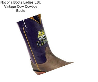 Nocona Boots Ladies LSU Vintage Cow Cowboy Boots