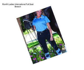 Romfh Ladies International Full Seat Breech