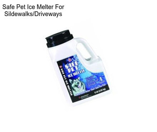 Safe Pet Ice Melter For Sildewalks/Driveways