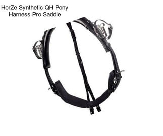 HorZe Synthetic QH Pony Harness Pro Saddle