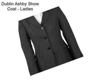 Dublin Ashby Show Coat - Ladies