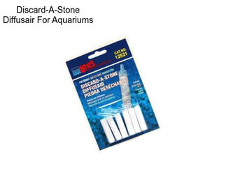 Discard-A-Stone Diffusair For Aquariums