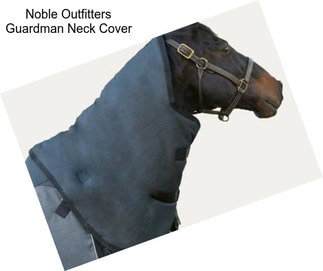 Noble Outfitters Guardman Neck Cover