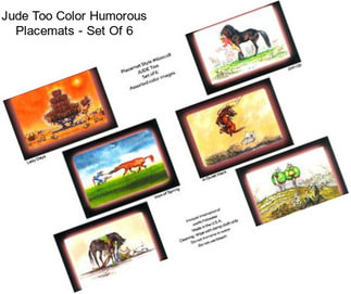 Jude Too Color Humorous Placemats - Set Of 6