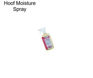 Hoof Moisture Spray