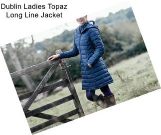 Dublin Ladies Topaz Long Line Jacket