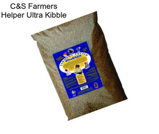 C&S Farmers Helper Ultra Kibble