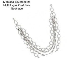 Montana Silversmiths Multi Layer Oval Link Necklace