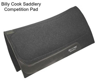 Billy Cook Saddlery Competition Pad