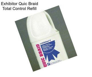 Exhibitor Quic Braid Total Control Refill