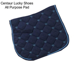 Centaur Lucky Shoes All Purpose Pad