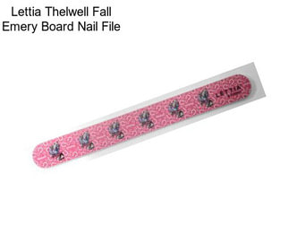 Lettia Thelwell Fall Emery Board Nail File