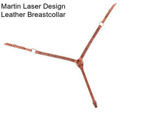 Martin Laser Design Leather Breastcollar