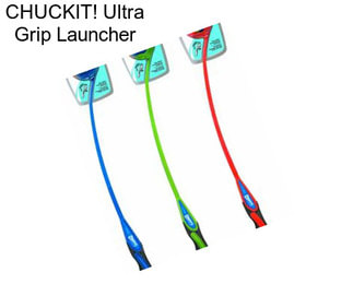 CHUCKIT! Ultra Grip Launcher