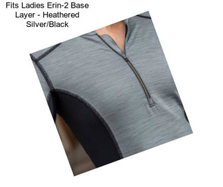 Fits Ladies Erin-2 Base Layer - Heathered Silver/Black