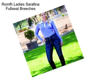 Romfh Ladies Sarafina Fullseat Breeches