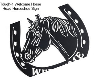 Tough-1 Welcome Horse Head Horseshoe Sign