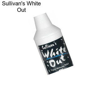 Sullivan\'s White Out