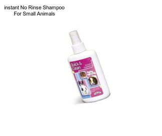 Instant No Rinse Shampoo For Small Animals