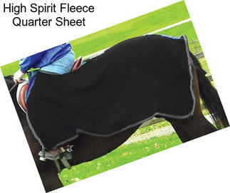 High Spirit Fleece Quarter Sheet