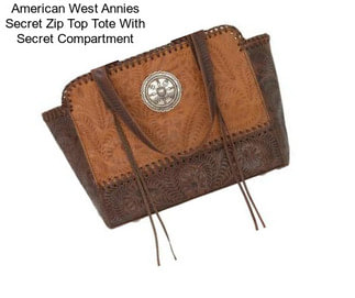 American West Annies Secret Zip Top Tote With Secret Compartment